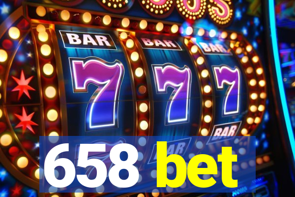 658 bet